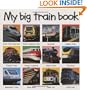 My Big Train Book (Priddy Books Big Ideas for Little People)