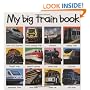 My Big Train Book (My Big Board Books)