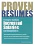 Proven Resumes: Strategies That Have Increased Salaries and Changed Lives