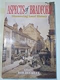 Aspects of Bradford : discovering local history