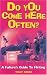 Do You Come Here Often?: A Failure's Guide to Flirting (Film ink)