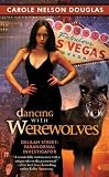 Dancing with Werewolves