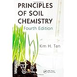 principles of soil chemistry fourth edition books in soils plants and the environment