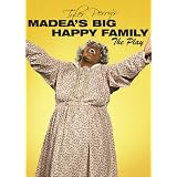 Madea's Big Happy Family: The Play