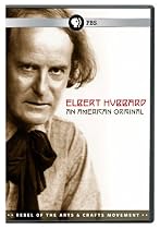 Elbert Hubbard: An American Original