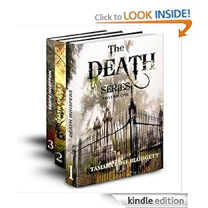 The Death Series, Books 1-3: Death Whispers, Death Speaks and Death Inception (The Death Series, Volume 1)