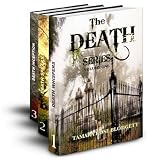 The Death Series, Books 1-3: Death Whispers, Death Speaks and Death Inception (The Death Series, Volume 1) ~ Tamara Rose Blodgett