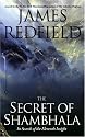 The Secret of Shambhala: In Search of the Eleventh Insight
