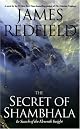 The Secret of Shambhala: In Search of the Eleventh Insight