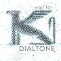 Wait For