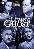The Living Ghost
