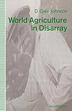 World agriculture in disarray