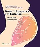 Drugs in pregnancy and lactation