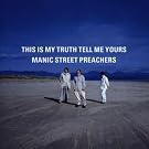 This Is My Truth, Tell Me Yours