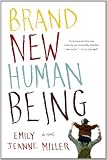 Brand New Human Being
