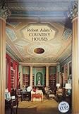 Robert Adam's country houses