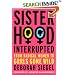 Sisterhood, Interrupted: From Radical Women to Grrls Gone Wild