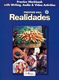  : Realidades: Level 2 Practice Workbook (Spanish Edition)