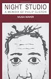 Night Studio : A Memoir of Philip Guston
