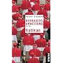 Gebrauchsanweisung f�r den Vatikan