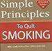 Simple Principles to Quit Smoking