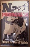 Nazi propaganda : the power and the limitations