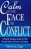 Calm in the Face of Conflict (Professional Aviation Series)