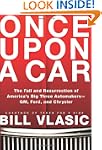 Once Upon A Car: The Fall and Resurre...