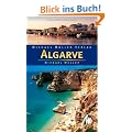 Algarve: Reisehandbuch mit vielen praktischen Tipps