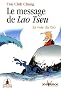Le message de Lao Tseu : La voie du Tao