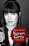 Harem Girls: Mein Leben als Geliebte des reichsten Manns der Welt - Jillian Lauren