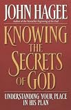 Knowing the Secrets of God: Understanding Your Place in His Plan