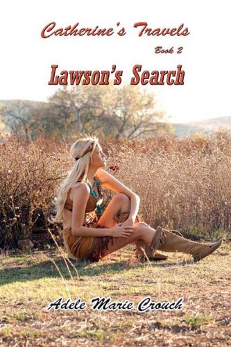 Catherine's Travels (Lawson's Search)