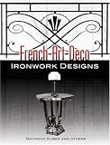 Review Dover Publications Inc.  / French Art Deco Ironwork Designs