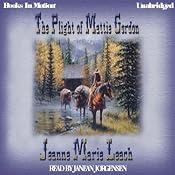 The Plight of Mattie Gordon | [Jeanne Marie Leach]