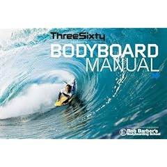 ThreeSixty Presents Bodyboard Manual