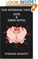 The Infernal Texts: Nox and Liber Koth