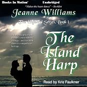 The Island Harp: The Highland Series, Book 1 | [Jeanne Williams]