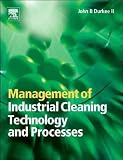 Management of Industrial Cleaning and Processes