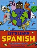 Let's Learn Spanish Coloring Book (Let's Learn Coloring Books)