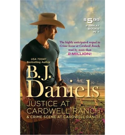 Justice at Cardwell Ranch & Crime Scene at Cardwell Ranch (Harlequin Intrigue) (Paperback) - Common