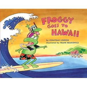 Froggy Goes to Hawaii