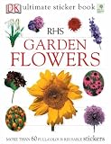 RHS Garden Flowers Ultimate Sticker Book (Rhs Ultimate Sticker Book)