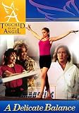Touched By An Angel Fiction Series: Delicate Balance: Delicate Balance (Touched By An Angel Series)
