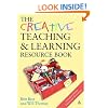 The Creative Teaching and Learning Resource Book (Creativity for Learning)