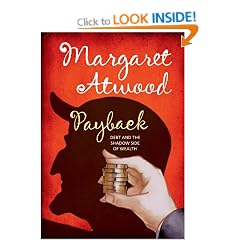 Payback: Debt and the Shadow Side of Wealth