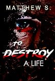 Psychological thrillers To Destroy A Life Serial Killer: A Psychological Mystery and Suspense Thriller (Crime SPECIAL FREE BOOK INCLUDED) (Suspense Thriller ... Mystery and Suspense Thriller)