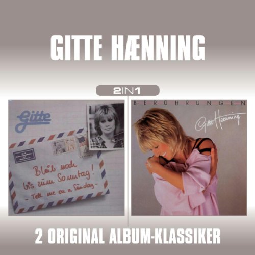 Gitte Haenning - Bleib noch bis zum Sonntag - Zortam Music