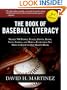 The Book of Baseball Literacy: 3rd Edition