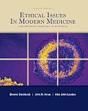 Ethical issues in modern medicine : contemporary readings in bioethics